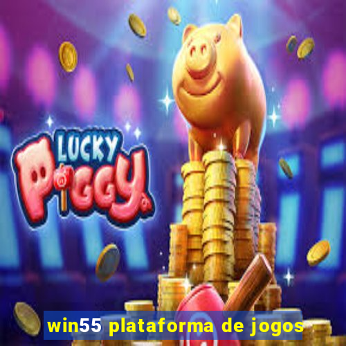 win55 plataforma de jogos